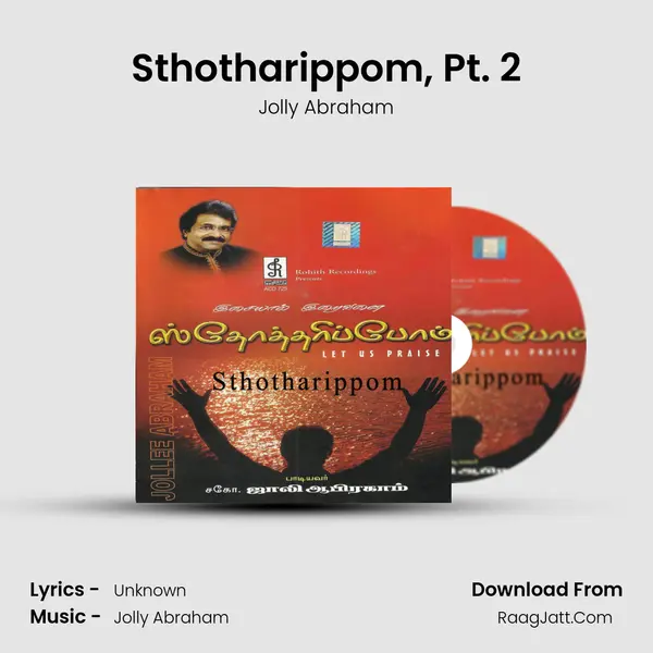 Sthotharippom, Pt. 2 MP3 Song by Jolly Abraham Cover