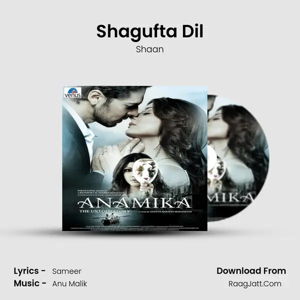 Shagufta Dil MP3 Song by Shaan Cover