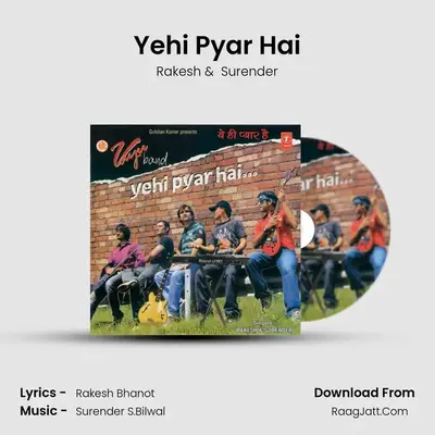 Yehi Pyar Hai MP3 Song by Rakesh Cover