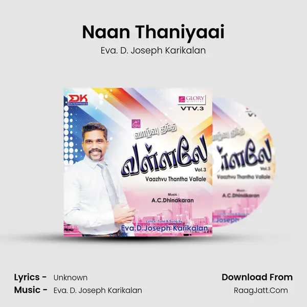 Naan Thaniyaai MP3 Song by Eva. D. Joseph Karikalan Cover