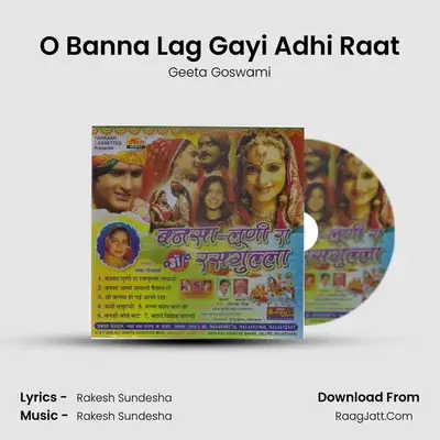 O Banna Lag Gayi Adhi Raat MP3 Song by Geeta Goswami Cover