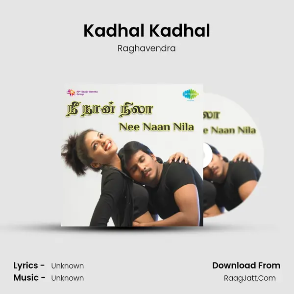 Kadhal Kadhal MP3 Song by Raghavendra Cover