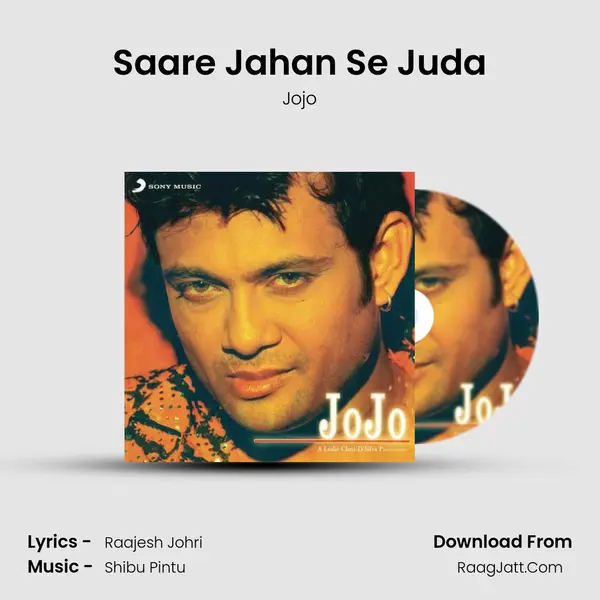 Saare Jahan Se Juda MP3 Song by Jojo Cover