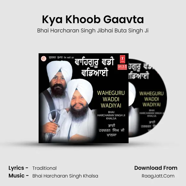 Kya Khoob Gaavta MP3 Song by Bhai Harcharan Singh Jibhai Buta Singh Ji Cover