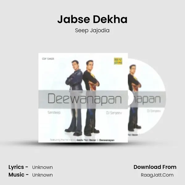 Jabse Dekha MP3 Song by Seep Jajodia Cover