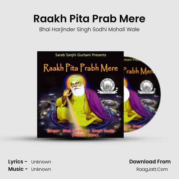 Raakh Pita Prab Mere MP3 Song by Bhai Harjinder Singh Sodhi Mohali Wale Cover