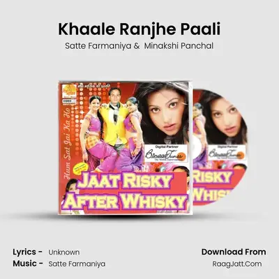 Khaale Ranjhe Paali MP3 Song by Satte Farmaniya Cover