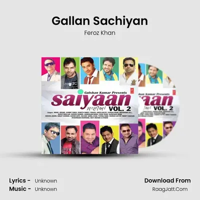Gallan Sachiyan MP3 Song by Feroz Khan Cover