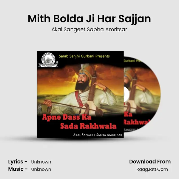 Mith Bolda Ji Har Sajjan MP3 Song by Akal Sangeet Sabha Amritsar Cover