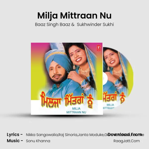 Milja Mittraan Nu MP3 Song by Baaz Singh Baaz Cover