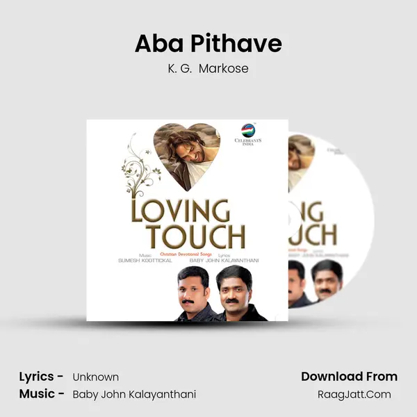Aba Pithave MP3 Song by K. G.  Markose Cover