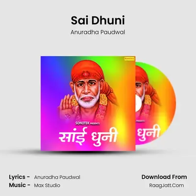 Sai Dhuni - Anuradha Paudwal