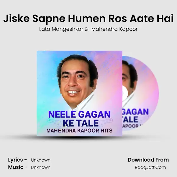 Jiske Sapne Humen Ros Aate Hai Cover
