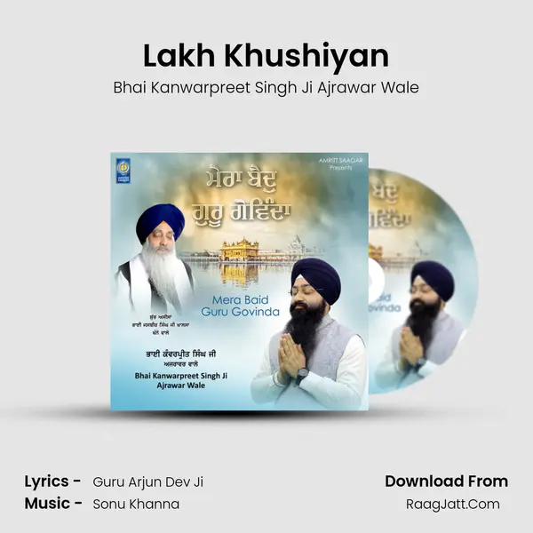 Lakh Khushiyan MP3 Song by Bhai Kanwarpreet Singh Ji Ajrawar Wale Cover