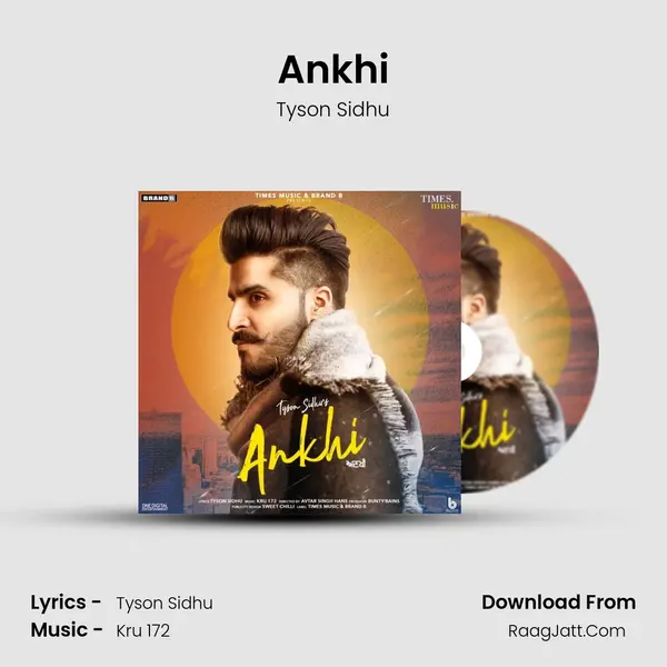 Ankhi MP3 Song by Tyson Sidhu Cover