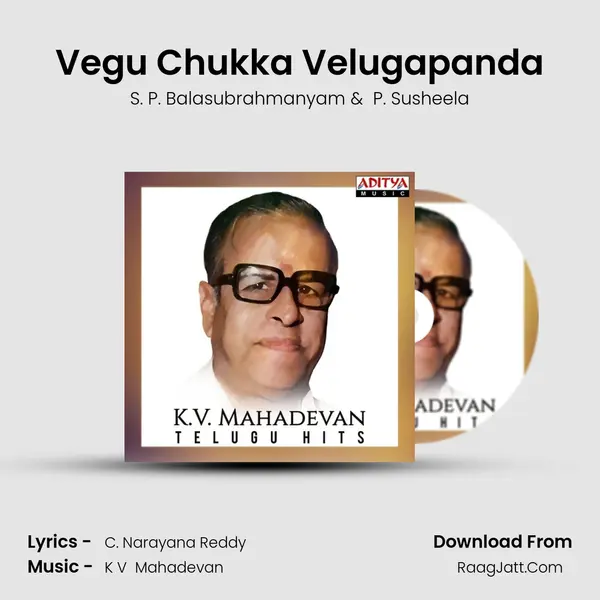 Vegu Chukka Velugapanda mp3 song