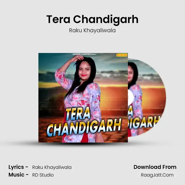 Tera Chandigarh MP3 Song by Raku Khayaliwala Cover
