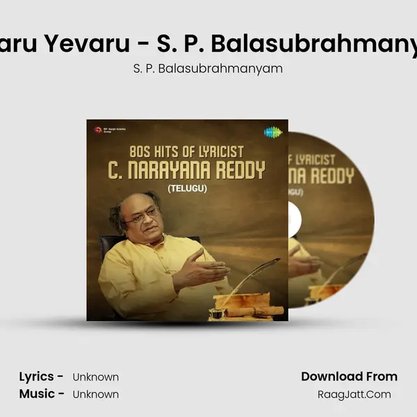 Yevaru Yevaru - S. P. Balasubrahmanyam MP3 Song by S. P. Balasubrahmanyam Cover