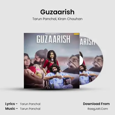 Guzaarish - Tarun Panchal