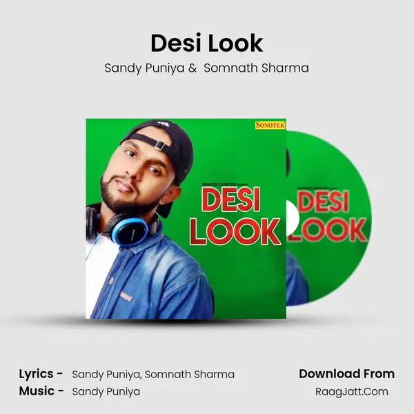 Desi Look MP3 Song by Sandy Puniya Cover