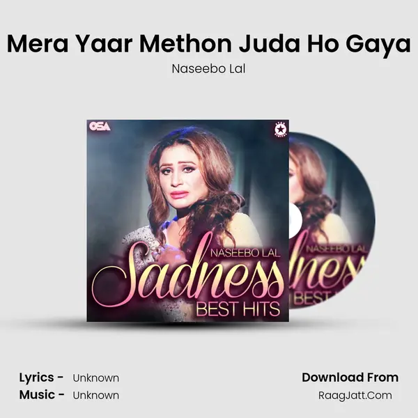 Mera Yaar Methon Juda Ho Gaya MP3 Song by Naseebo Lal Cover