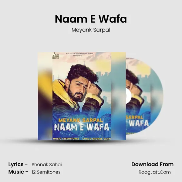 Naam E Wafa - Meyank Sarpal