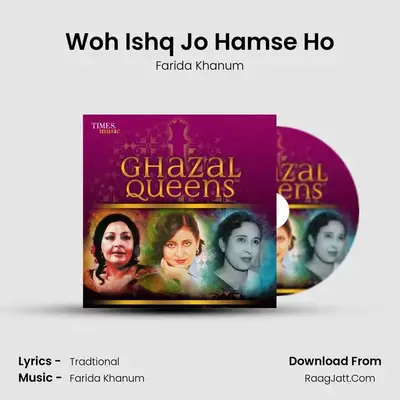 Woh Ishq Jo Hamse Ho mp3 song