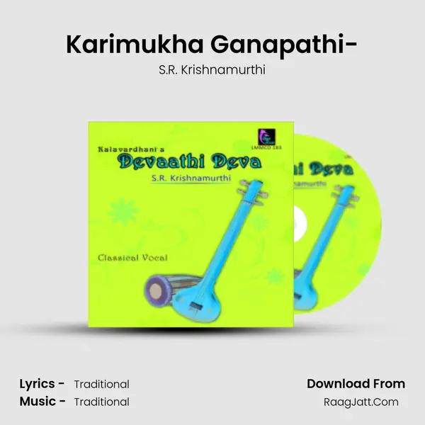 Karimukha Ganapathi- MP3 Song by S.R. Krishnamurthi Cover