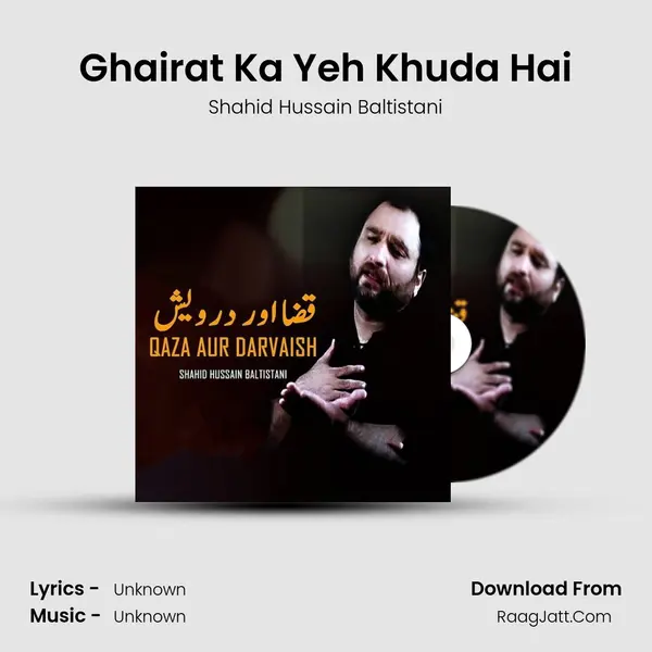 Ghairat Ka Yeh Khuda Hai mp3 song
