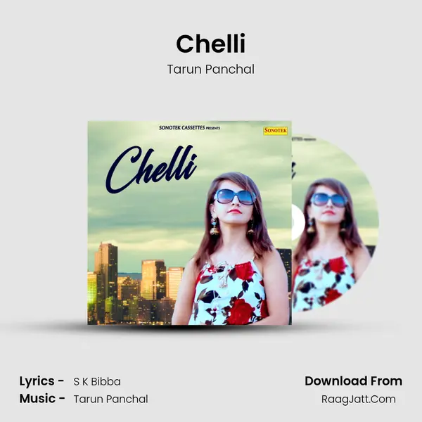 Chelli - Tarun Panchal