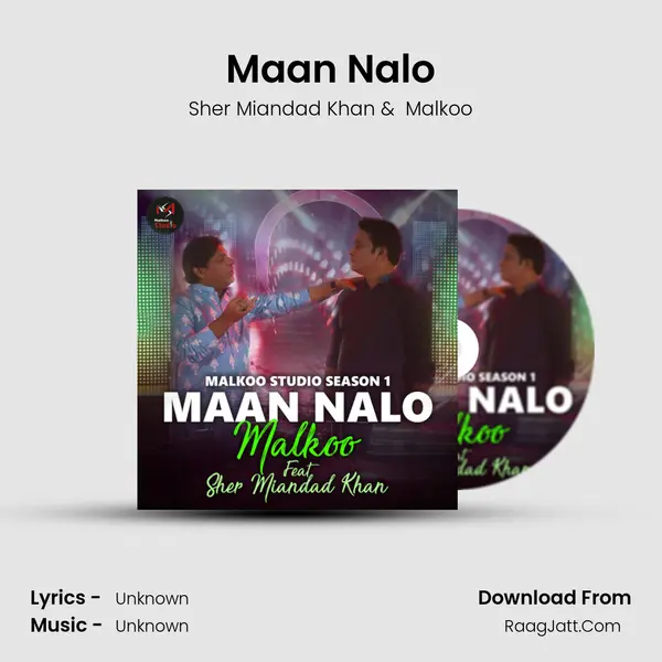 Maan Nalo MP3 Song by Sher Miandad Khan Cover
