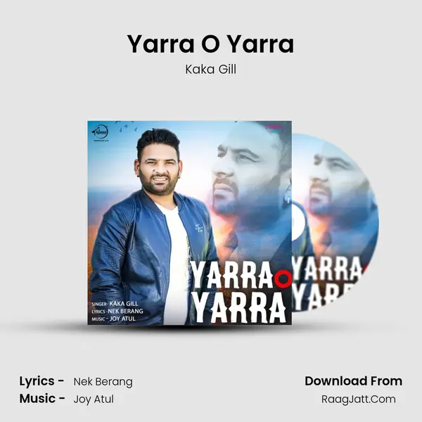 Yarra O Yarra MP3 Song by Kaka Gill Cover