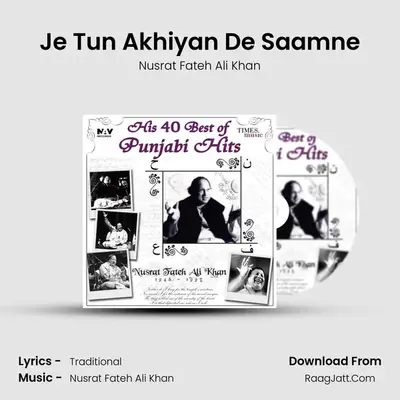 Je Tun Akhiyan De Saamne MP3 Song by Nusrat Fateh Ali Khan Cover