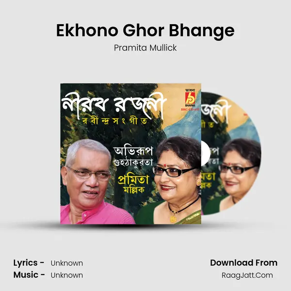 Ekhono Ghor Bhange MP3 Song by Pramita Mullick Cover