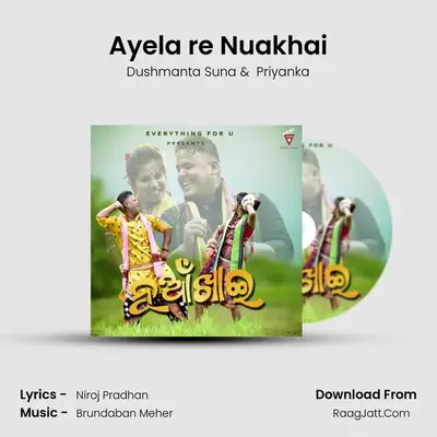 Ayela re Nuakhai MP3 Song by Dushmanta Suna Cover