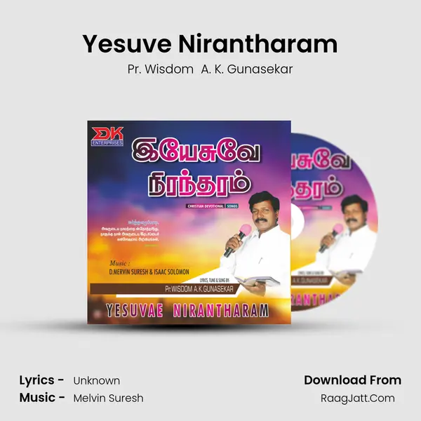 Yesuve Nirantharam MP3 Song by Pr. Wisdom  A. K. Gunasekar Cover