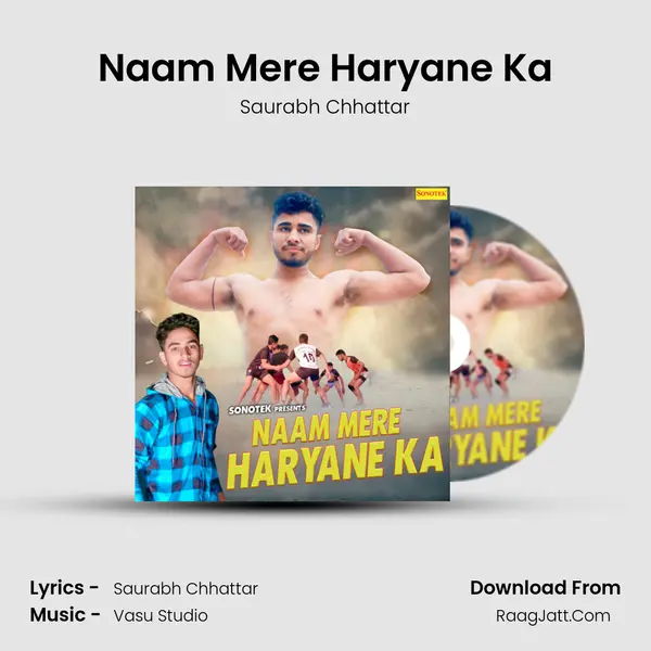 Naam Mere Haryane Ka - Saurabh Chhattar