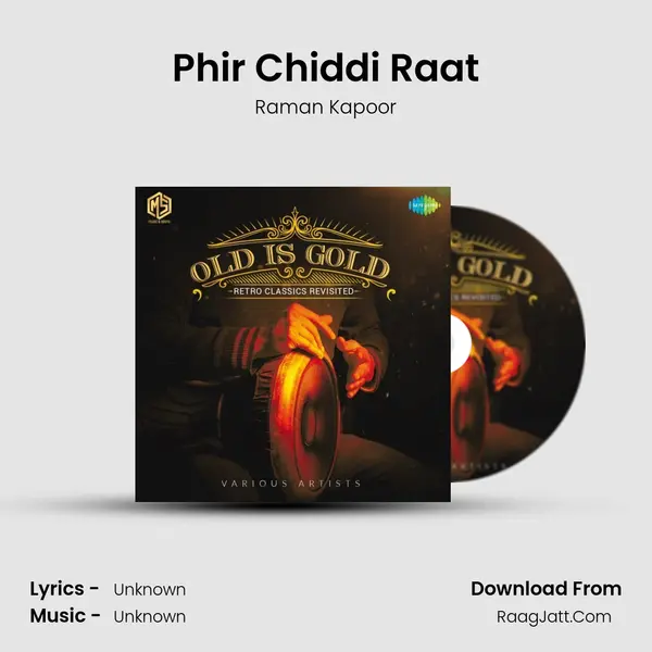 Phir Chiddi Raat MP3 Song by Raman Kapoor Cover