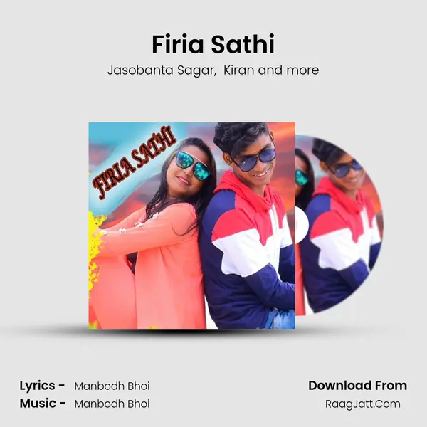 Firia Sathi MP3 Song by Jasobanta Sagar Cover