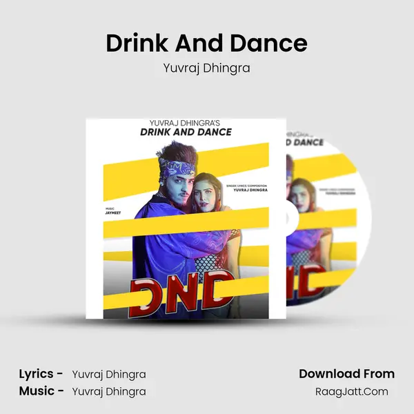 Drink And Dance MP3 Song by Yuvraj Dhingra Cover