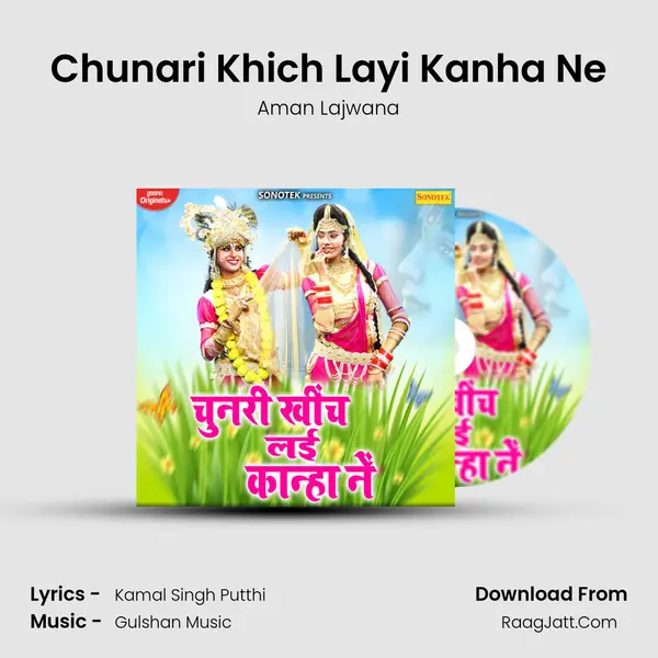 Chunari Khich Layi Kanha Ne MP3 Song by Aman Lajwana Cover