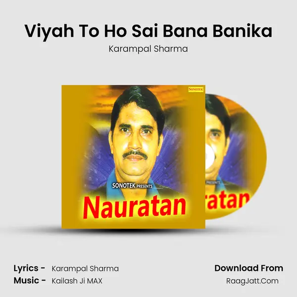 Viyah To Ho Sai Bana Banika MP3 Song by Karampal Sharma Cover