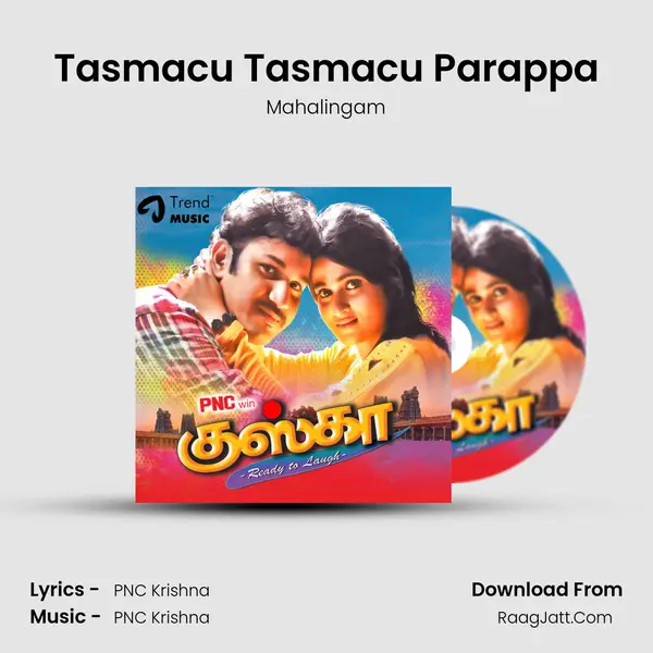 Tasmacu Tasmacu Parappa MP3 Song by Mahalingam Cover