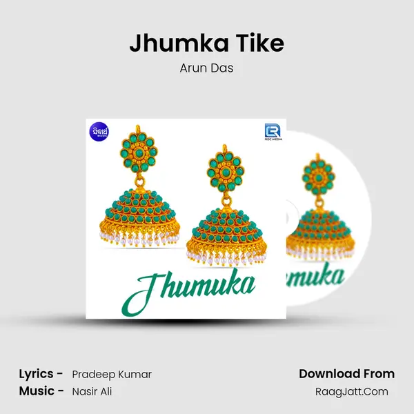 Jhumka Tike MP3 Song by Arun Das Cover