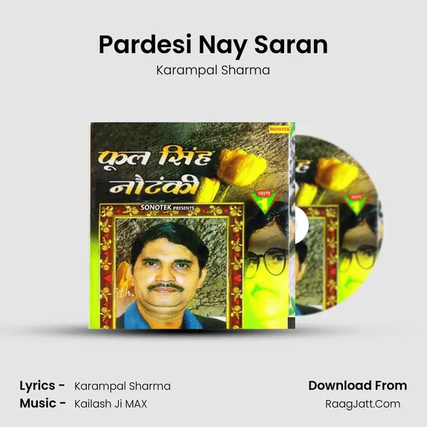 Pardesi Nay Saran MP3 Song by Karampal Sharma Cover