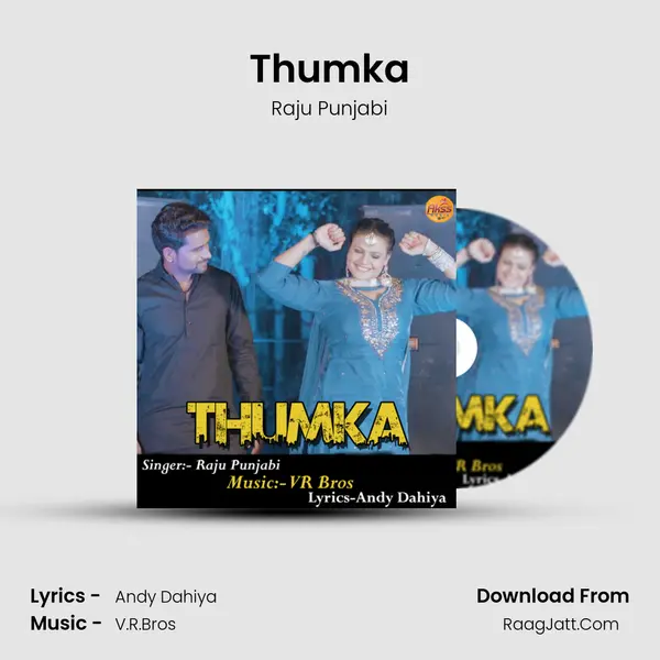 Thumka - Raju Punjabi