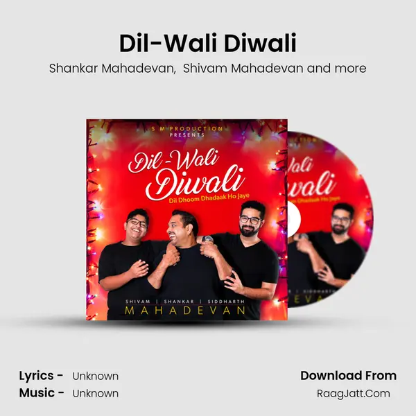 Dil-Wali Diwali mp3 song