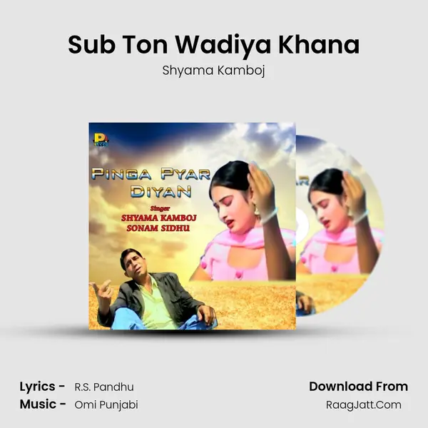 Sub Ton Wadiya Khana mp3 song
