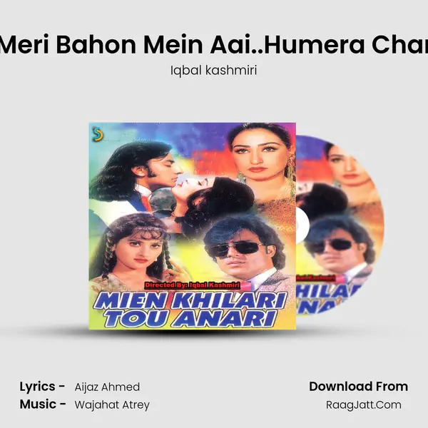 Aa Meri Bahon Mein Aai..Humera Channa MP3 Song by Iqbal kashmiri Cover