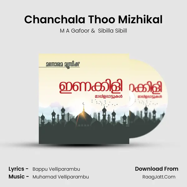 Chanchala Thoo Mizhikal MP3 Song by M A Gafoor Cover